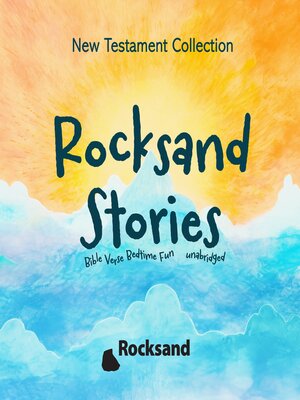cover image of Rocksand Stories—New Testament Collection